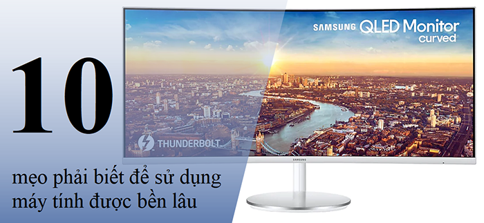10 mẹo phải biết để sử dụng máy tính được bền lâu